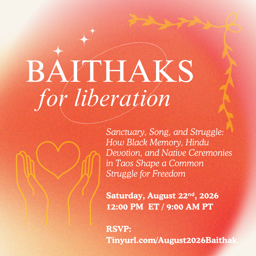Baithaks for Liberation: Sanctuary, Song, and Struggle: 12:00 PM ET / 9:00 AM PT