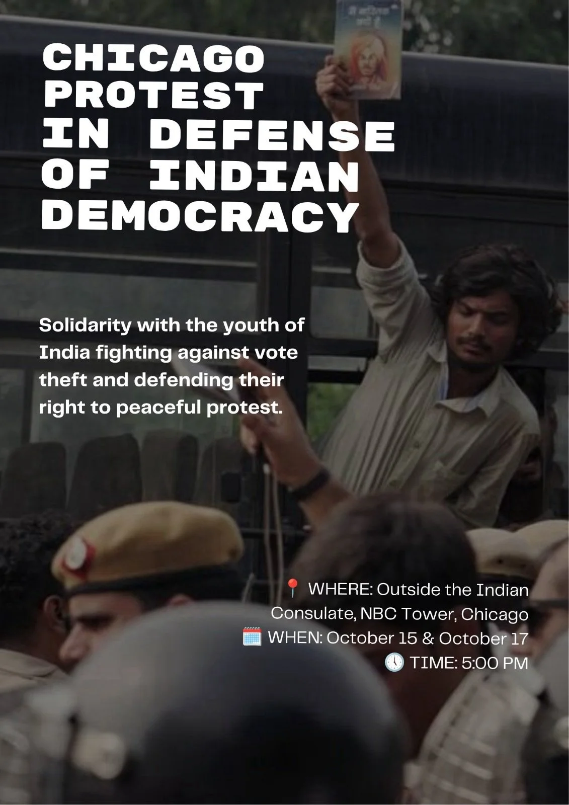 Chicago: In Defense of Indian Democracy October 15 &amp; October 17, 5:00 p.m. CT 