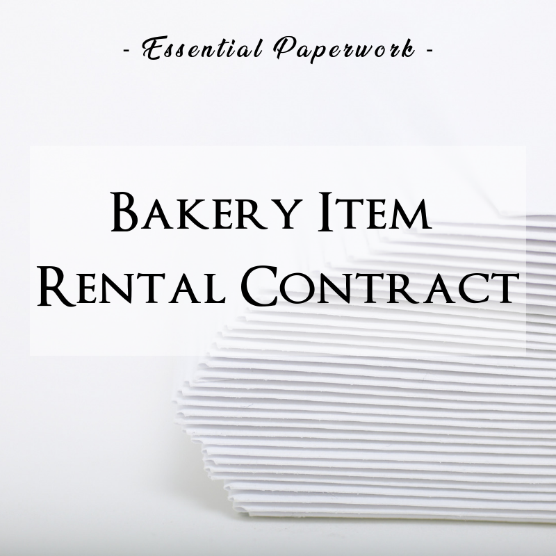 BBB essential paperwork bakery item rental contract.png