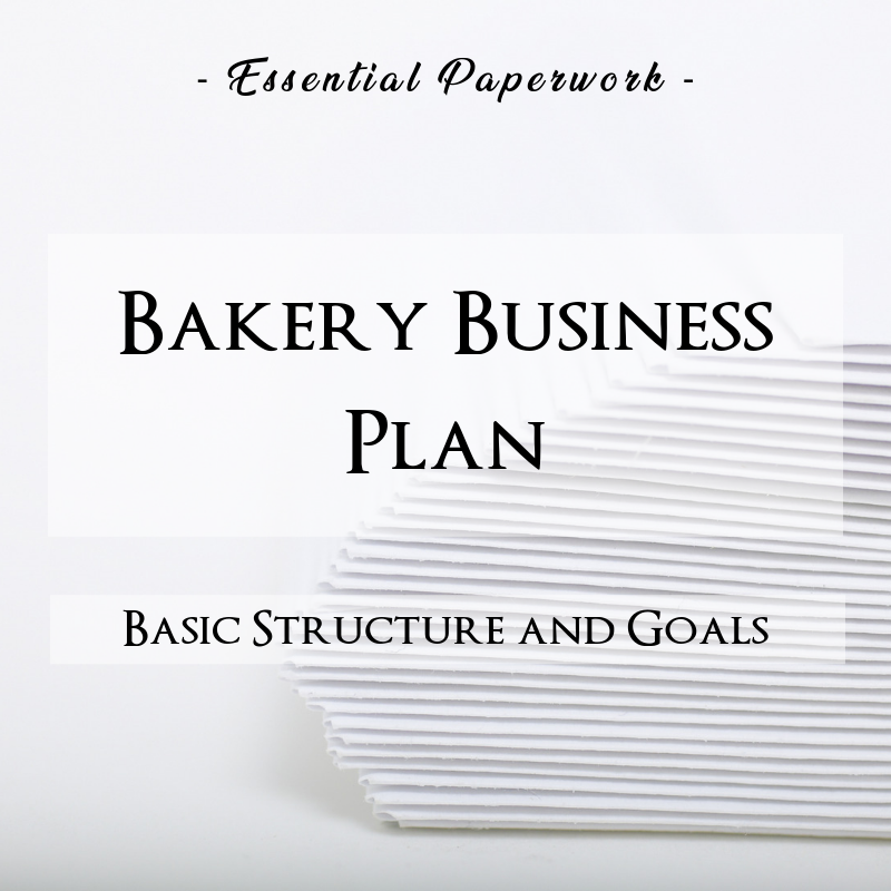 BBB essential paperwork bakery business plan.png