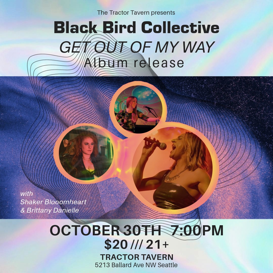 GET OUT OF MY WAY Album RELEASE SHOW