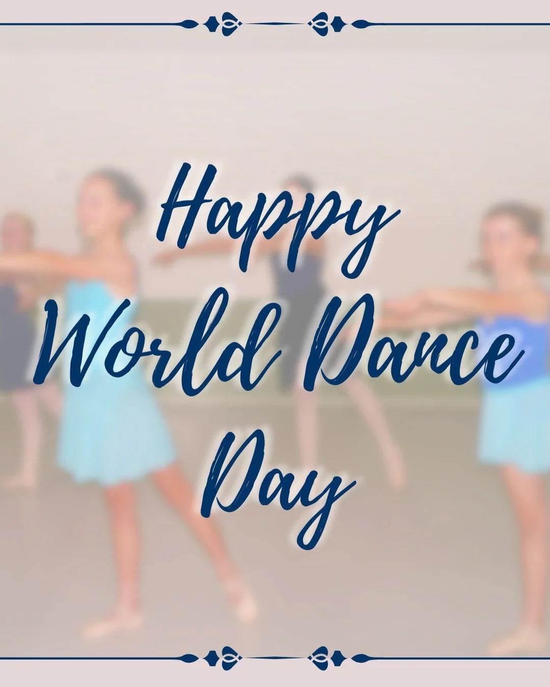 Happy World Dance Day from our dance family in Cheltenham to yours!