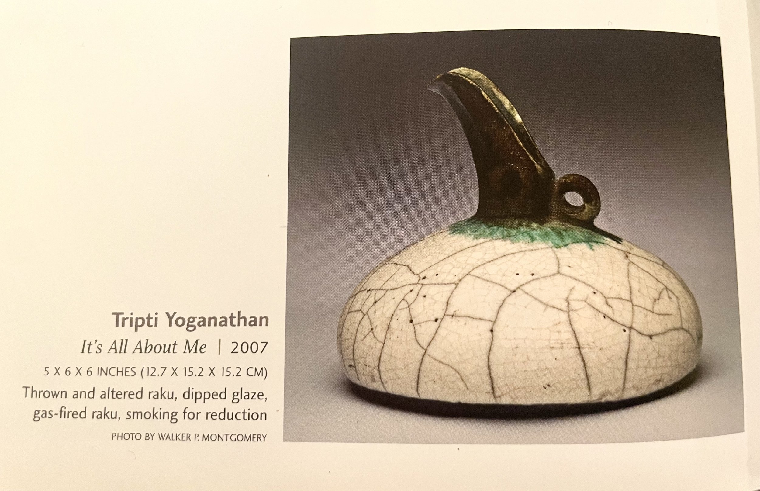 Tripti Yoganathan, "It's All About Me", piece part of 2011 500 Raku Book