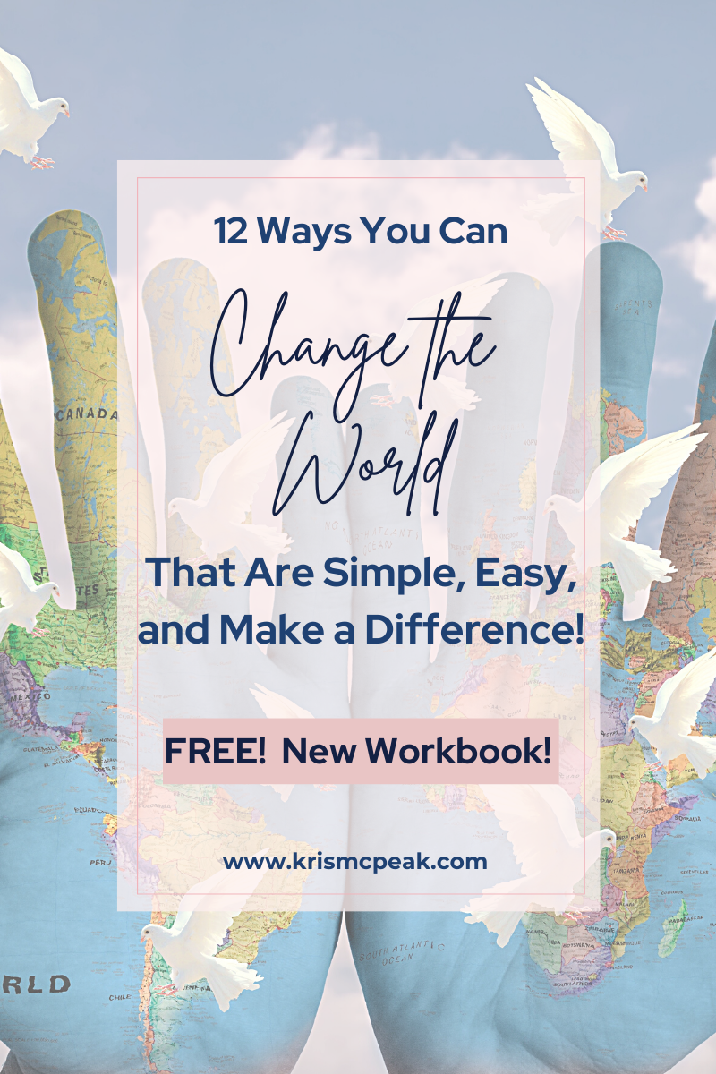 12 Simple and Easy Ways a Single Person Can Make Small Steps Toward Changing the World