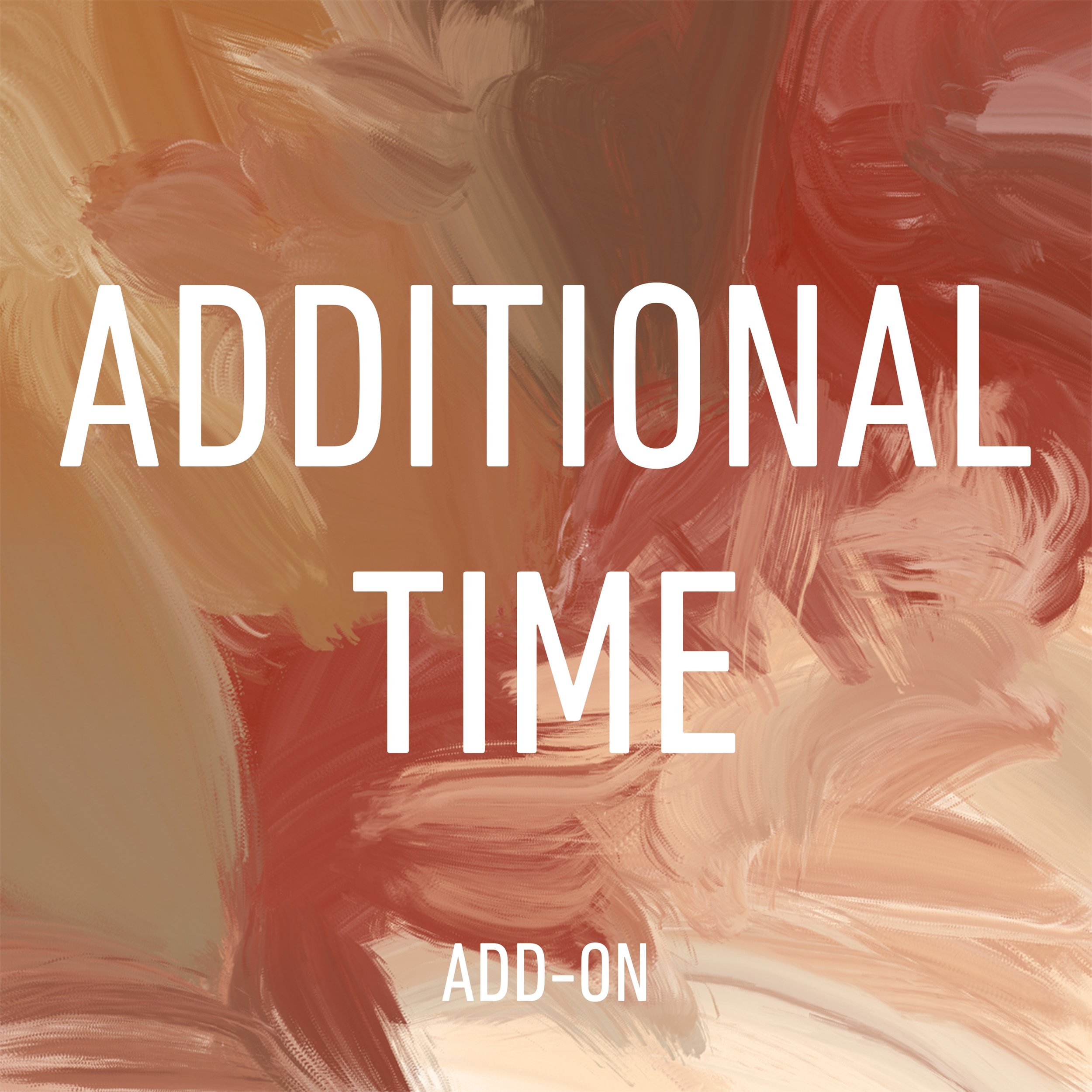 Additional Time (1-hour)