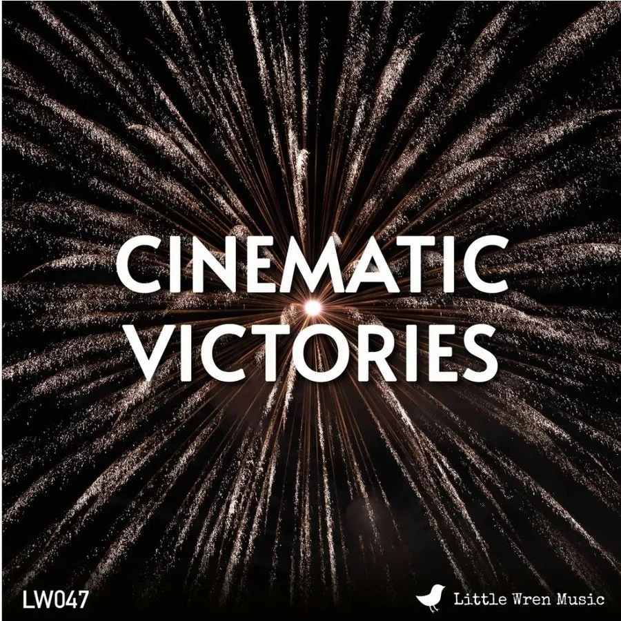 New Orchestral Track released on "Cinematic Victories" Album by Little Wren Music