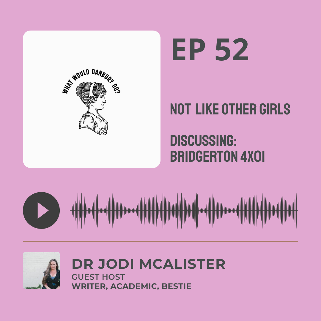 52. Not Like Other Girls