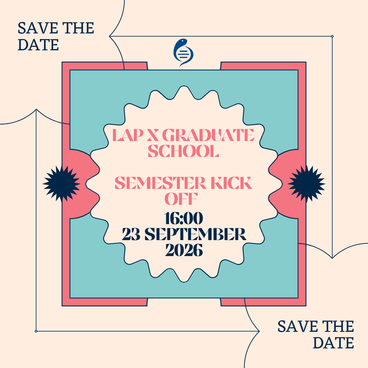 LAP X GRADUATE SCHOOL SEMESTER KICK OFF