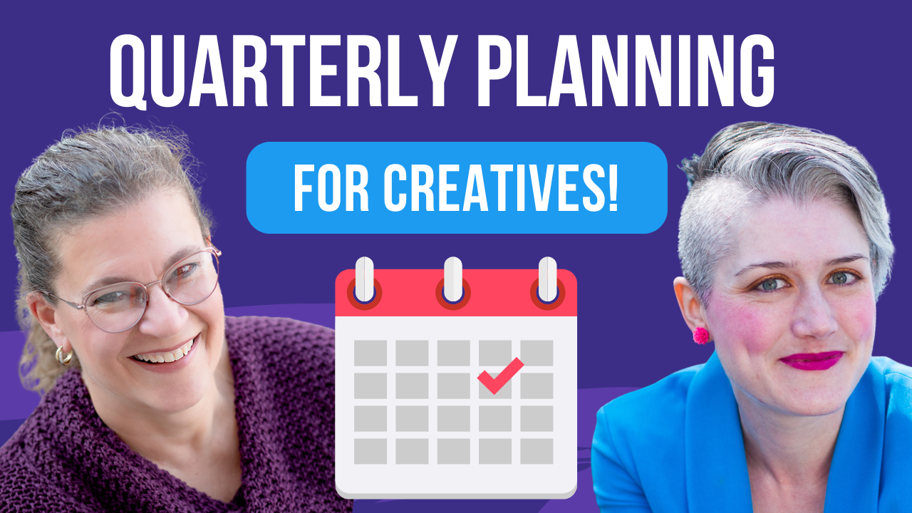 Quarterly Planning for Creatives (The KEY to Productivity!) with Gwen Bortner