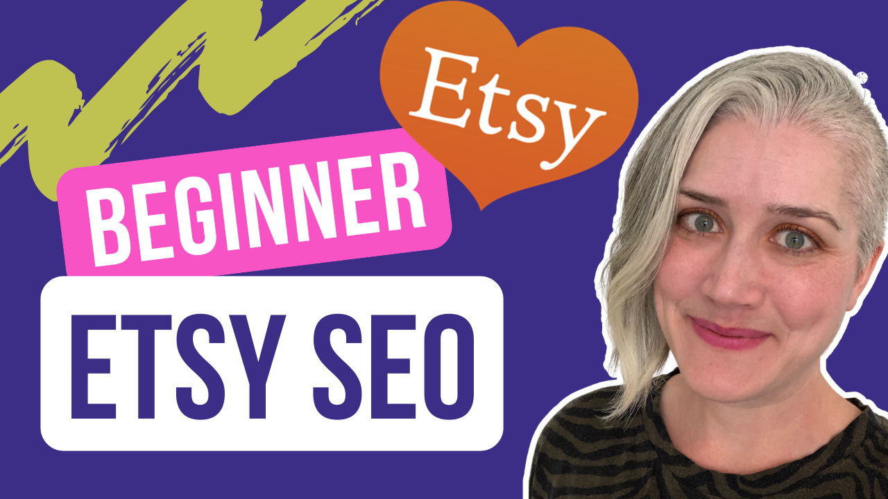 Etsy SEO for Beginners: 6 Areas of Your Etsy Shop You MUST Update To Improve Your SEO Rankings