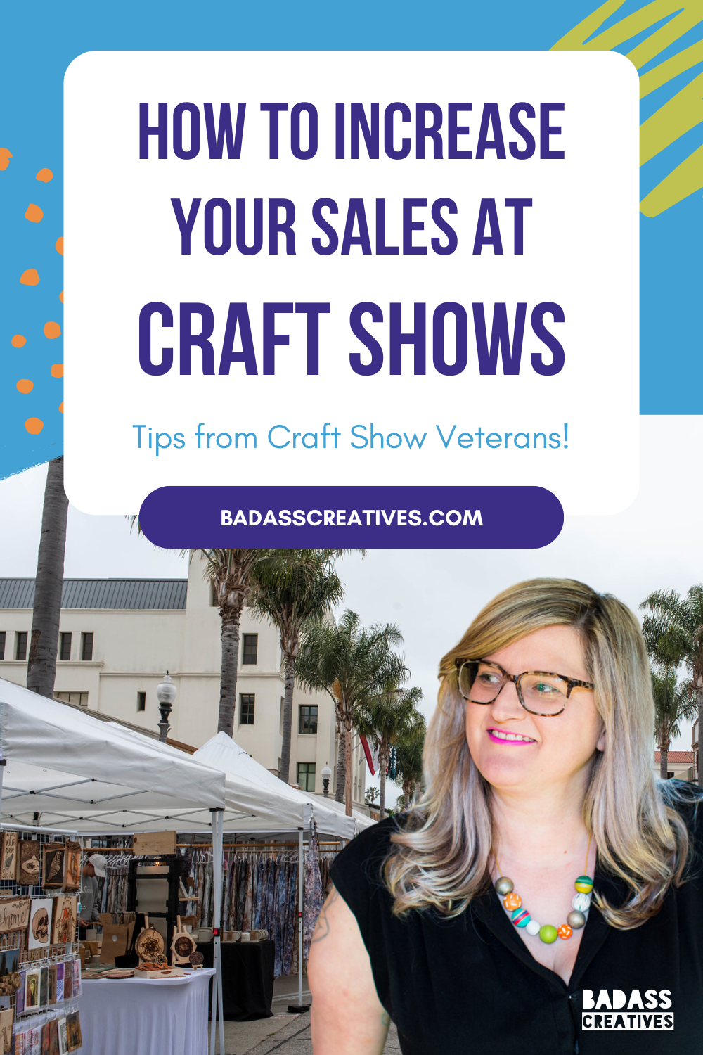 Graphic image: "How to increase your sales at craft shows."