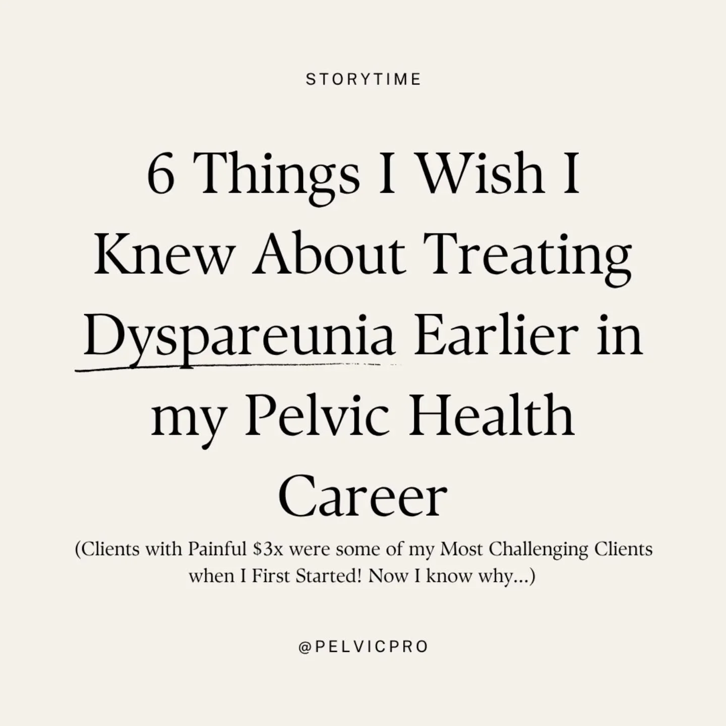 Ooof. I cringe thinking back to my 1st year practicing as a pelvic health PT... and basically referring damn near all my dyspareunia clients away. 

I had a lot of trouble with helping my clients manage pains with $3x early on in my practice. It beca