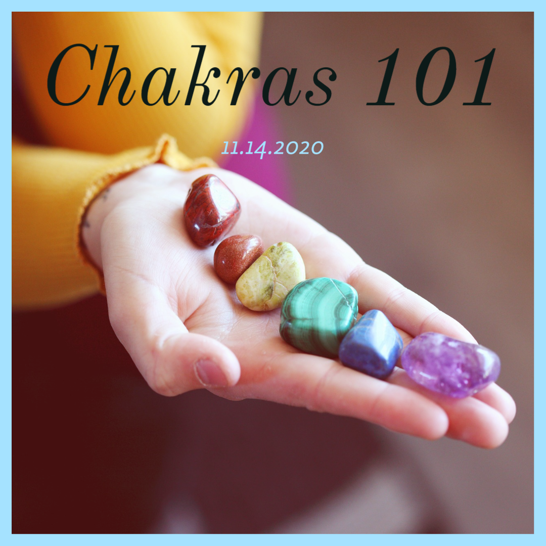 Chakras 101