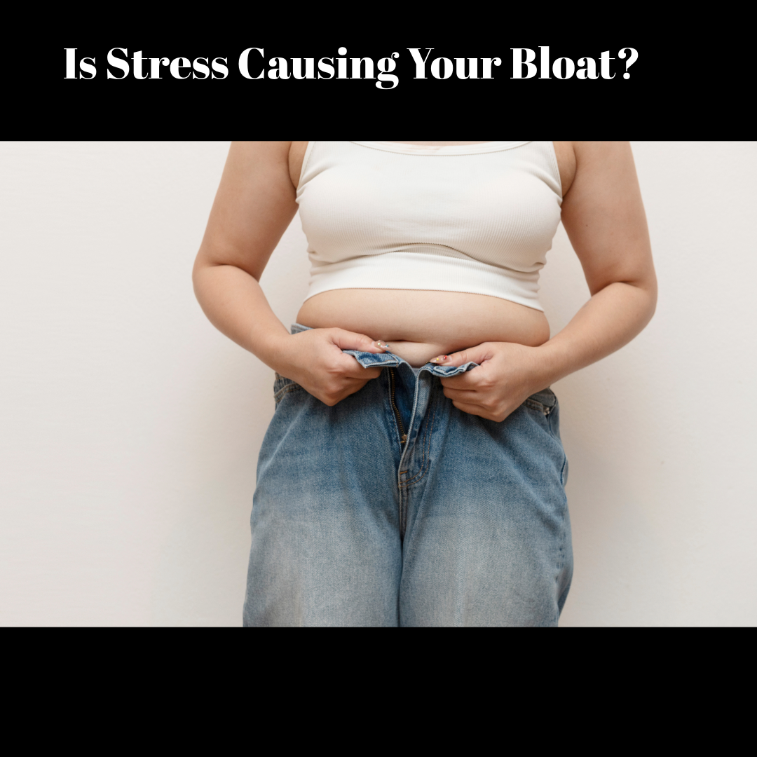 How Stress Causes Belly Bloat (And What Actually Helps)