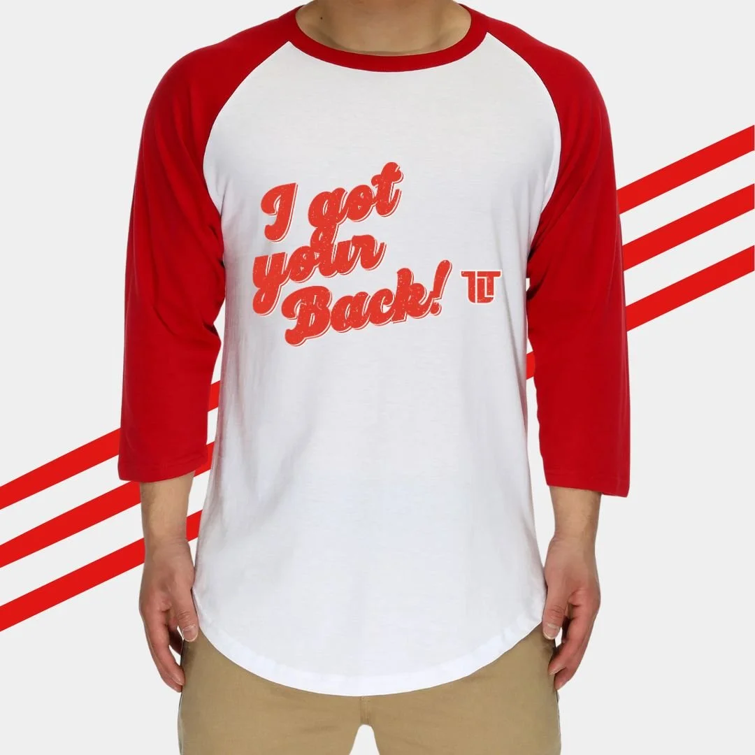 I Got Your Back Baseball T-Shirt