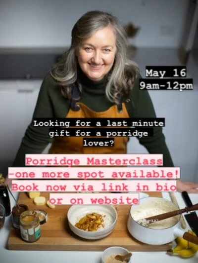 We have opened up another spot in this porridge masterclass. Saturday May 16 9am-12pm at my bespoke food studio in Fitzroy. It&rsquo;s going to be lots of fun. I promise to improve your porridge! Come along or gift it to someone who loves porridge. P