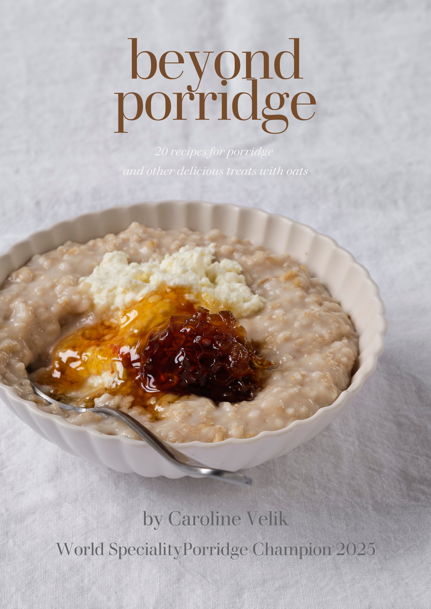 Beyond Porridge