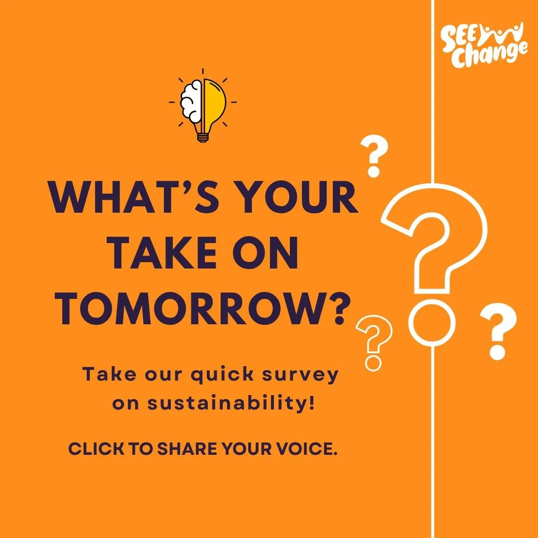 Help SEE Change strengthen grassroots engagement for a climate resilient Canberra!
Fill in the survey to have your say on sustainability.
Click the link in the Bio; Attitudes Toward Sustainability survey.