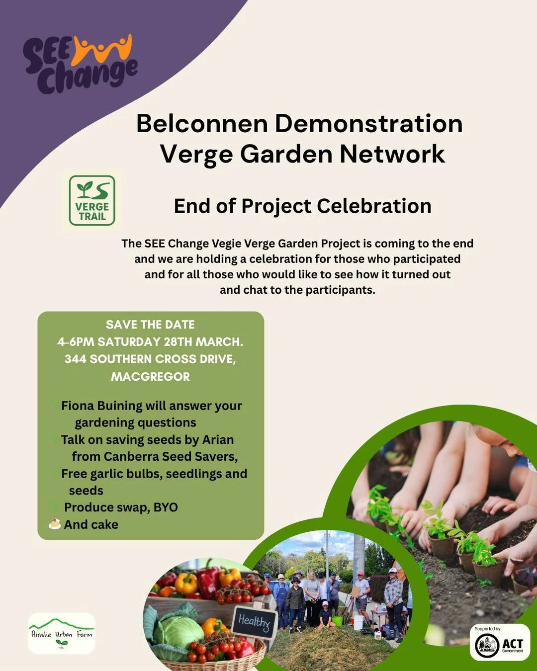 After 2 years of workshops, working bees and sometimes hard learning the SEE Change Vegie Verge Garden Project is coming to an end.  Please come to the final celebration.
We will have talks, chats, give aways, produce swap table and cake!  All welcom