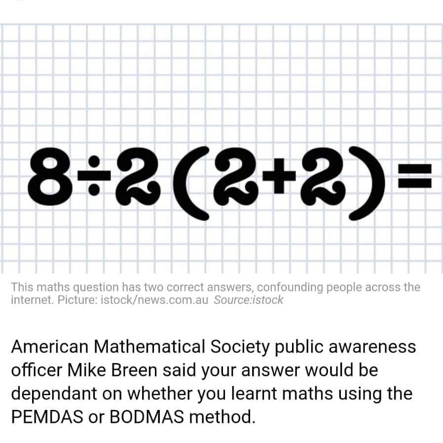 Time for some weekend math. 
It took me 2 seconds but apparently I am wrong. 

Do you use BODMAS,PEMDAS, or whatever is? 
So many are saying it is 16. 

I disagree. ❌

Calling on my brains trust ( sorry if I haven&rsquo;t tagged all of you) and my wo