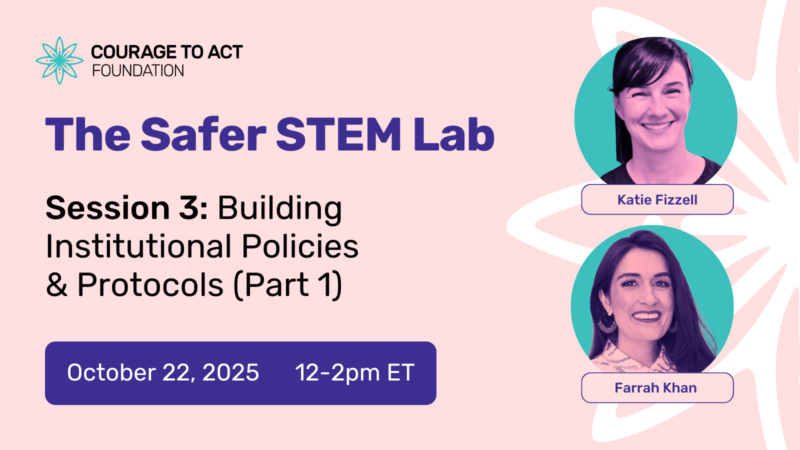 The Safer STEM Lab Session 3: Building Institutional Policies & Protocols (Part 1)