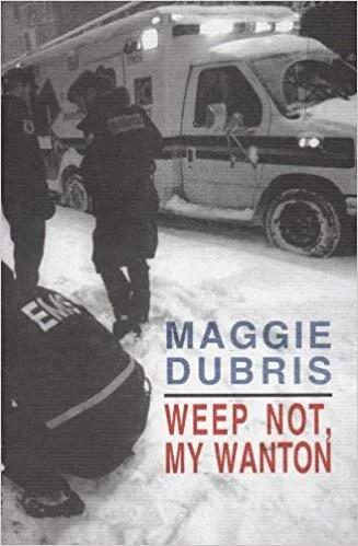 Weep Not, My Wanton  (Black Sparrow Press)