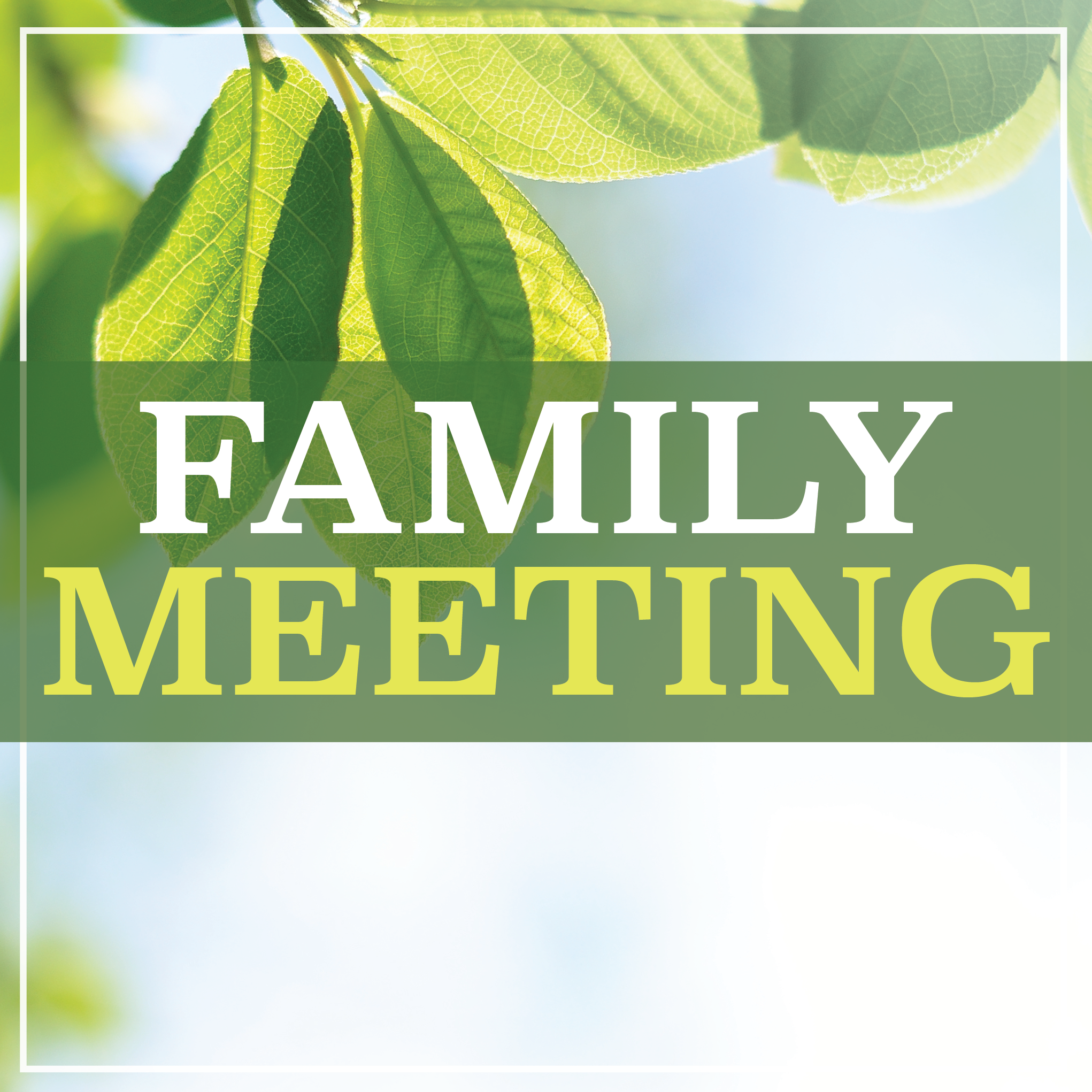 Alive Family Meeting