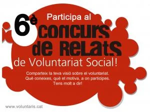 6 Concurs de Relats de Voluntariat Social
