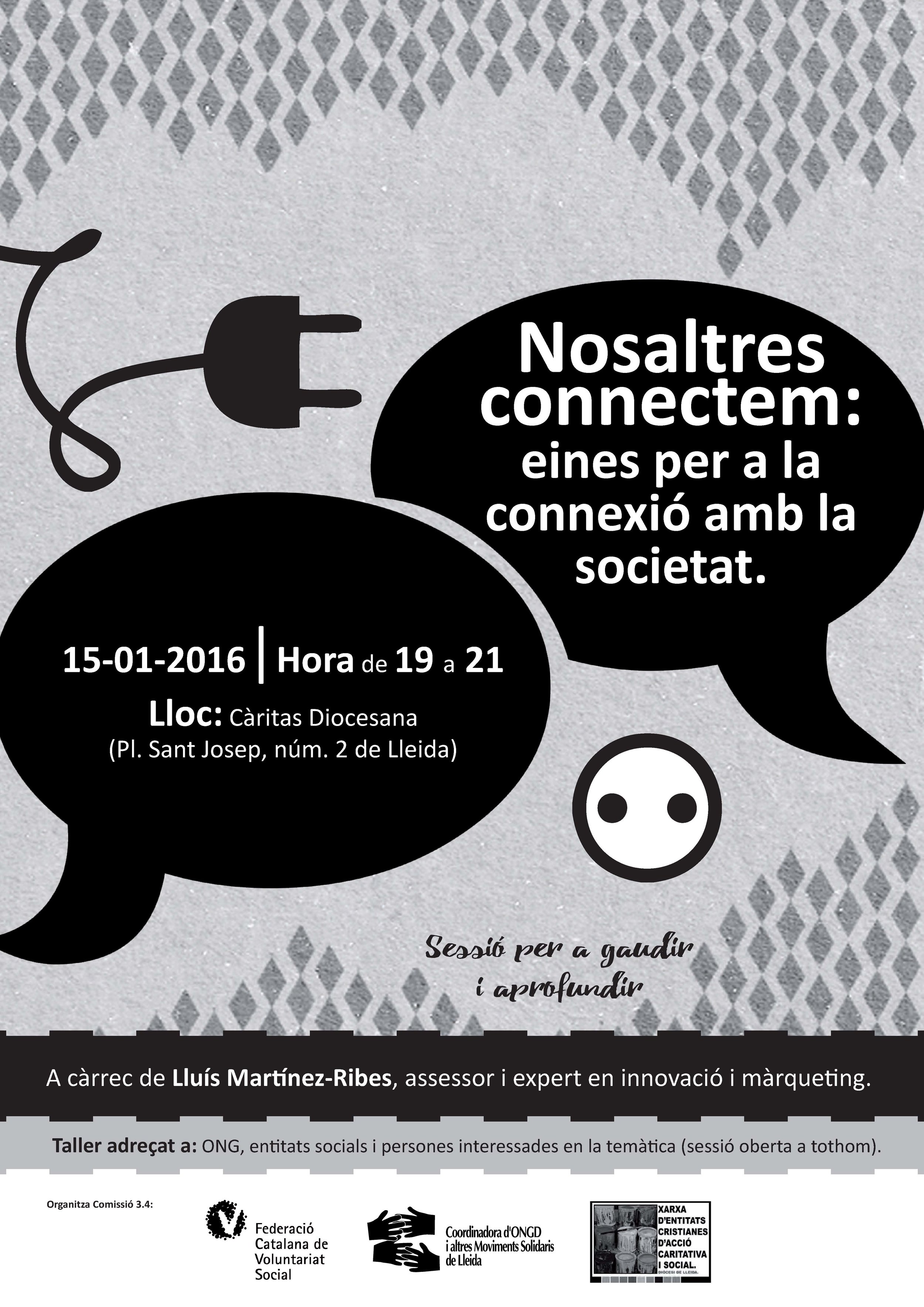 SESSIÓ AMB LLUÍS MARTÍNEZ-RIBES: NOSALTRES CONNECTEM