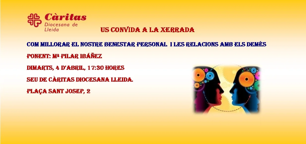 COM MILLORAR EL NOSTRE BENESTAR PERSONAL I LES RELACIONS AMB ELS DEMÉS