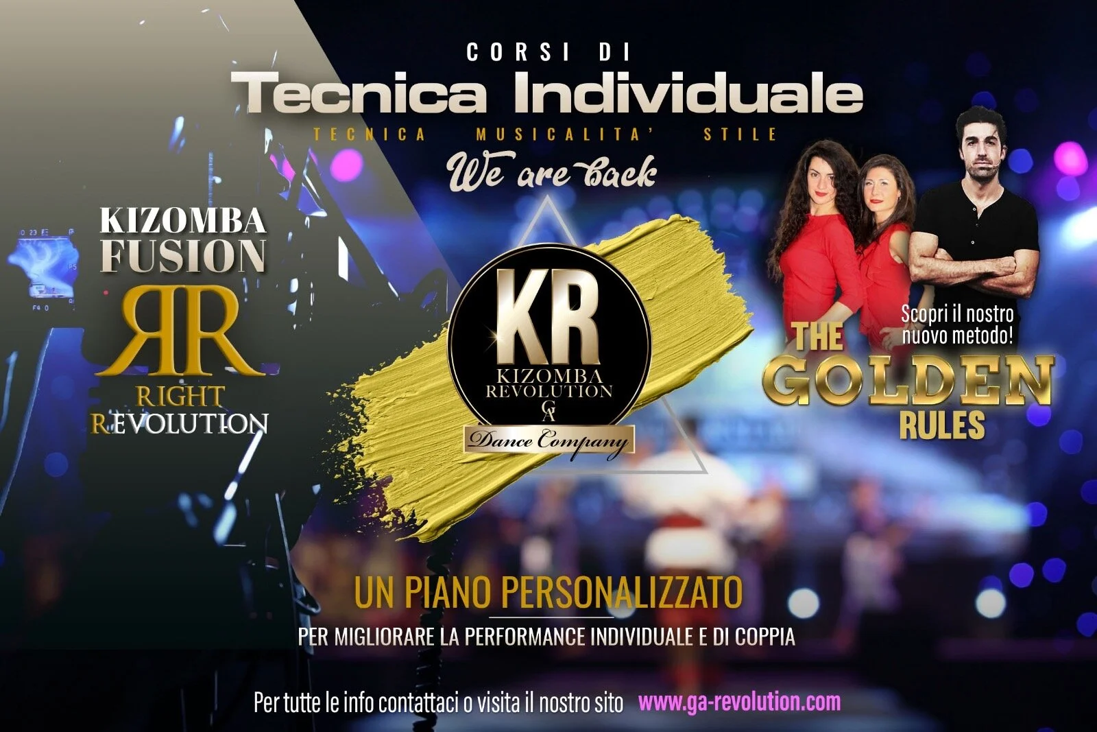 ...We're BACK! Ripartono le attività con il nuovissimo Corso di Tecnica Individuale. Vieni a scoprire il metodo innovativo "The Golden Rules"...