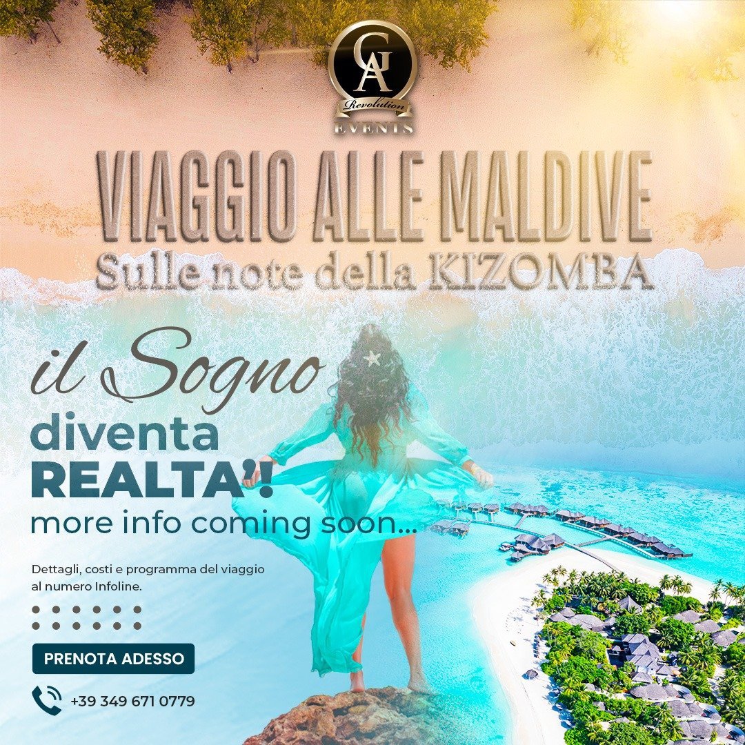 QUANDO LA REALTA' SUPERA L'IMMAGINAZIONE: SI VOLA ALLE MALDIVE SULLE NOTE DELLA KIZOMBA!