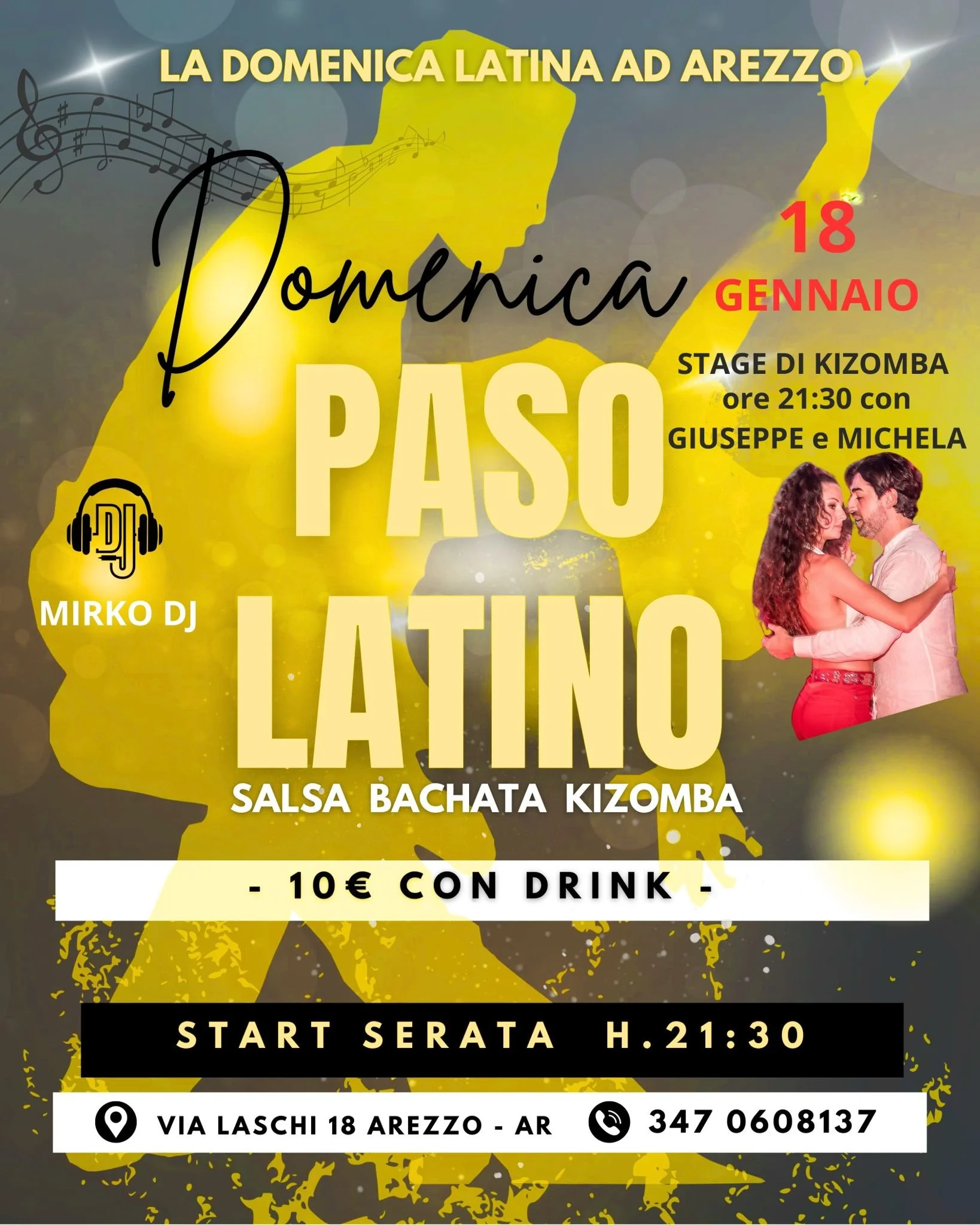 ...Ospiti per una serata di musica mista ad Arezzo: Salsa, Bachata, Kizomba... con Stage di Kizomba in preserata!