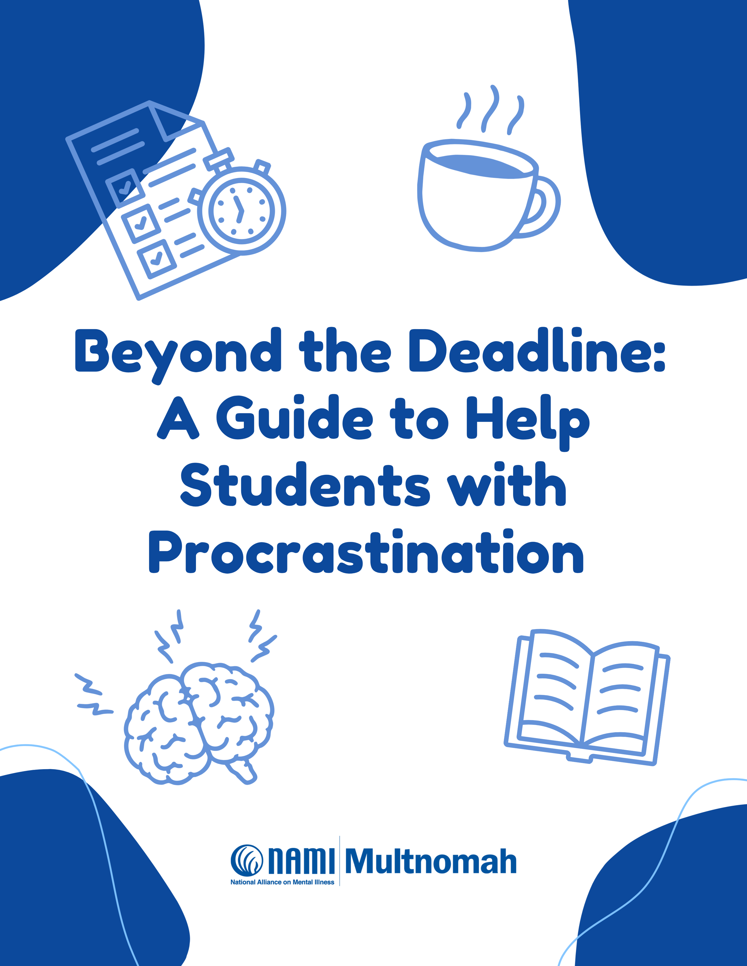 Beyond the Deadline: A Guide to Help Students with Procrastination