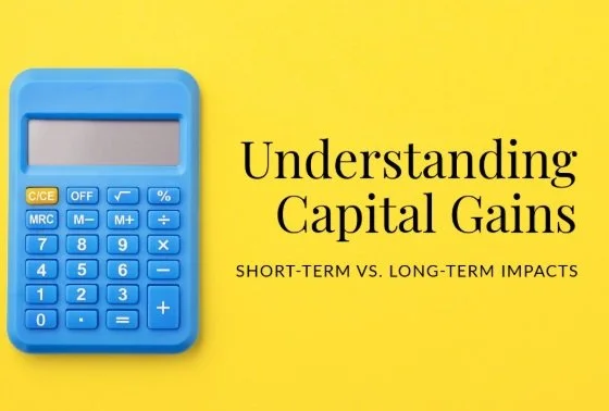 How Holding Periods May Influence   Investment and Tax Planning Decisions﻿