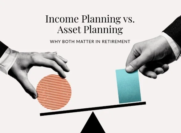 Understanding the Difference Between Building Wealth and Creating Retirement Income