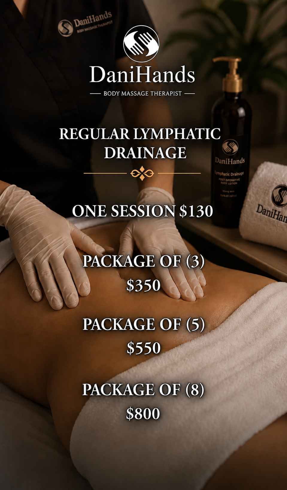 Advertising poster for DaniHands body massage therapy salon, offering regular lymphatic drainage sessions and package deals with prices for 1, 3, 5, and 8 sessions.