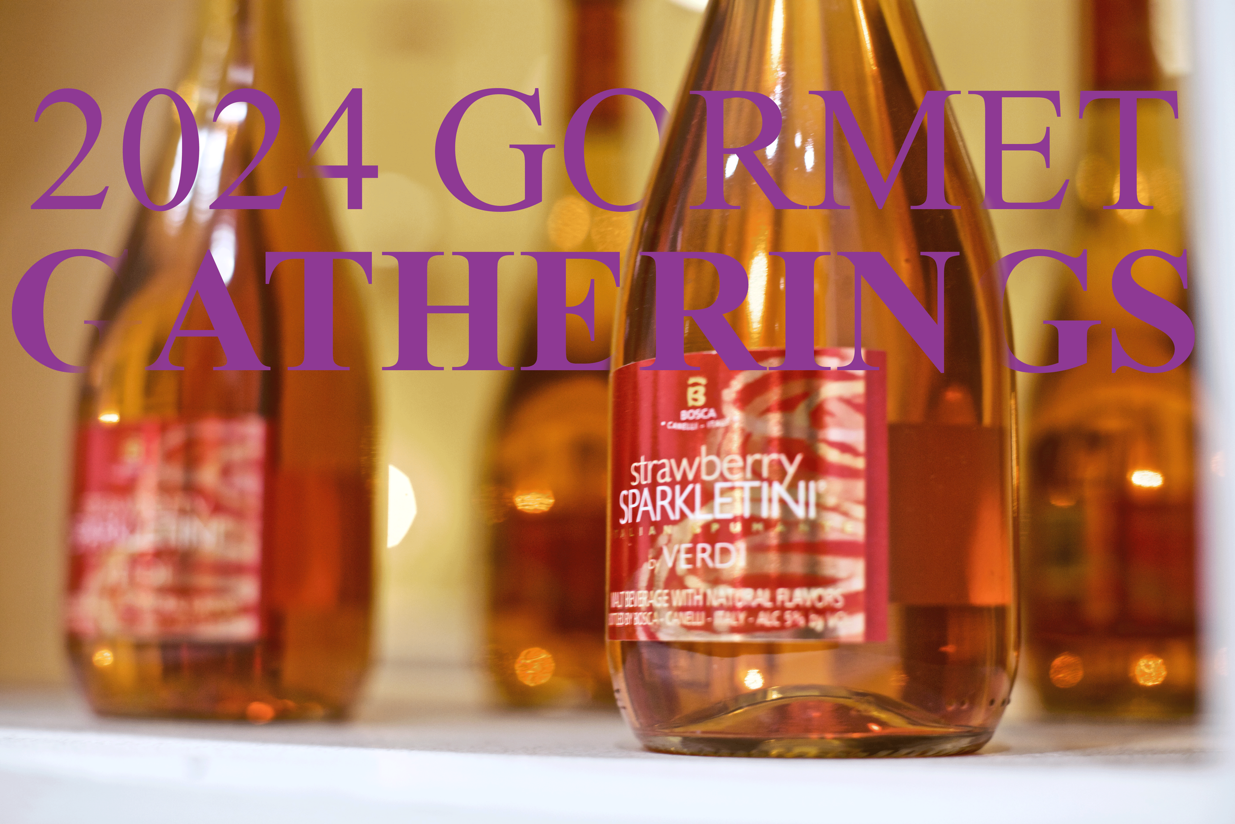 2024 Gourmet Gatherings