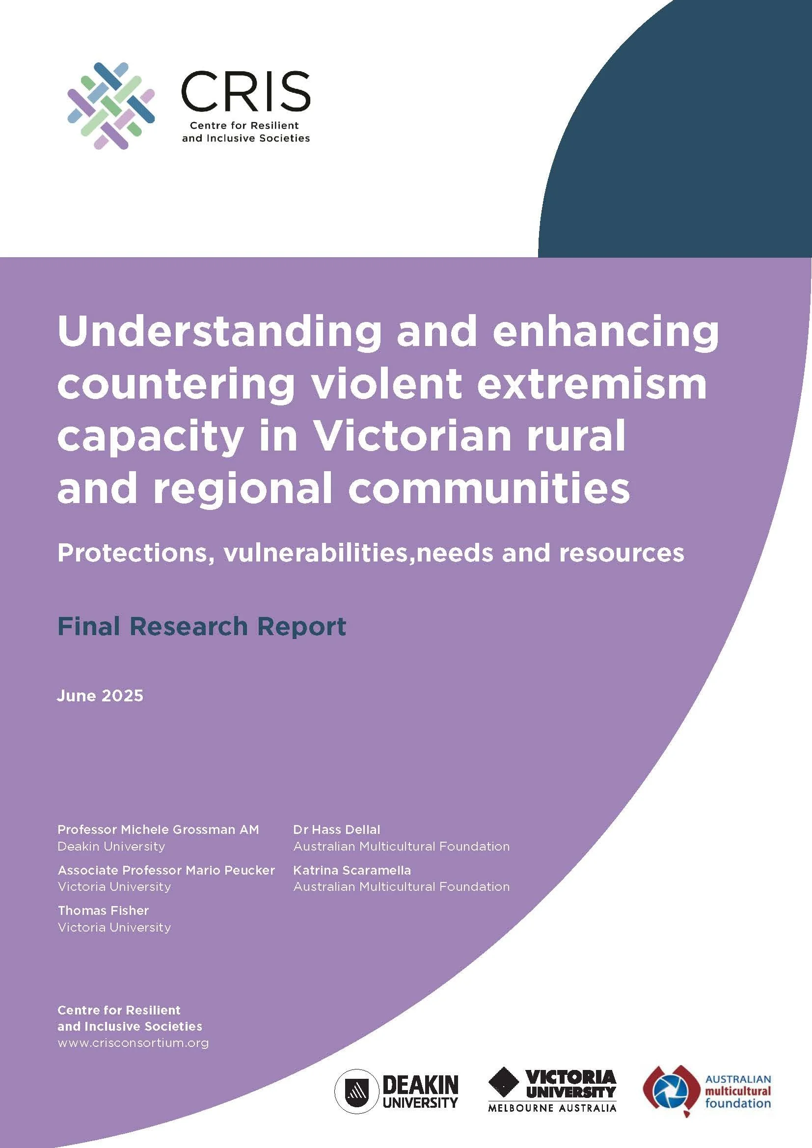 Understanding and enhancing countering violent extremism capacity in Victorian rural and regional communities