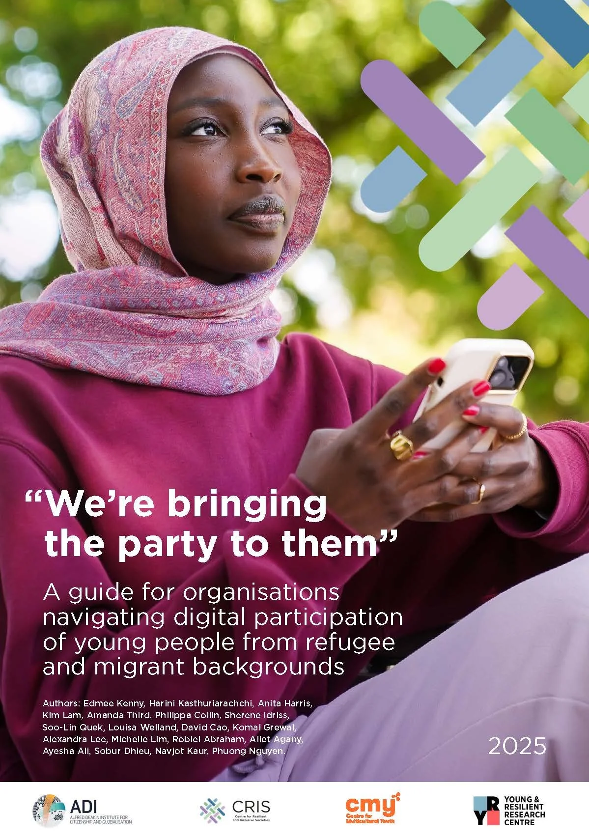 "We're bringing the party to them” A guide for organisations navigating digital participation of young people from refugee and migrant backgrounds