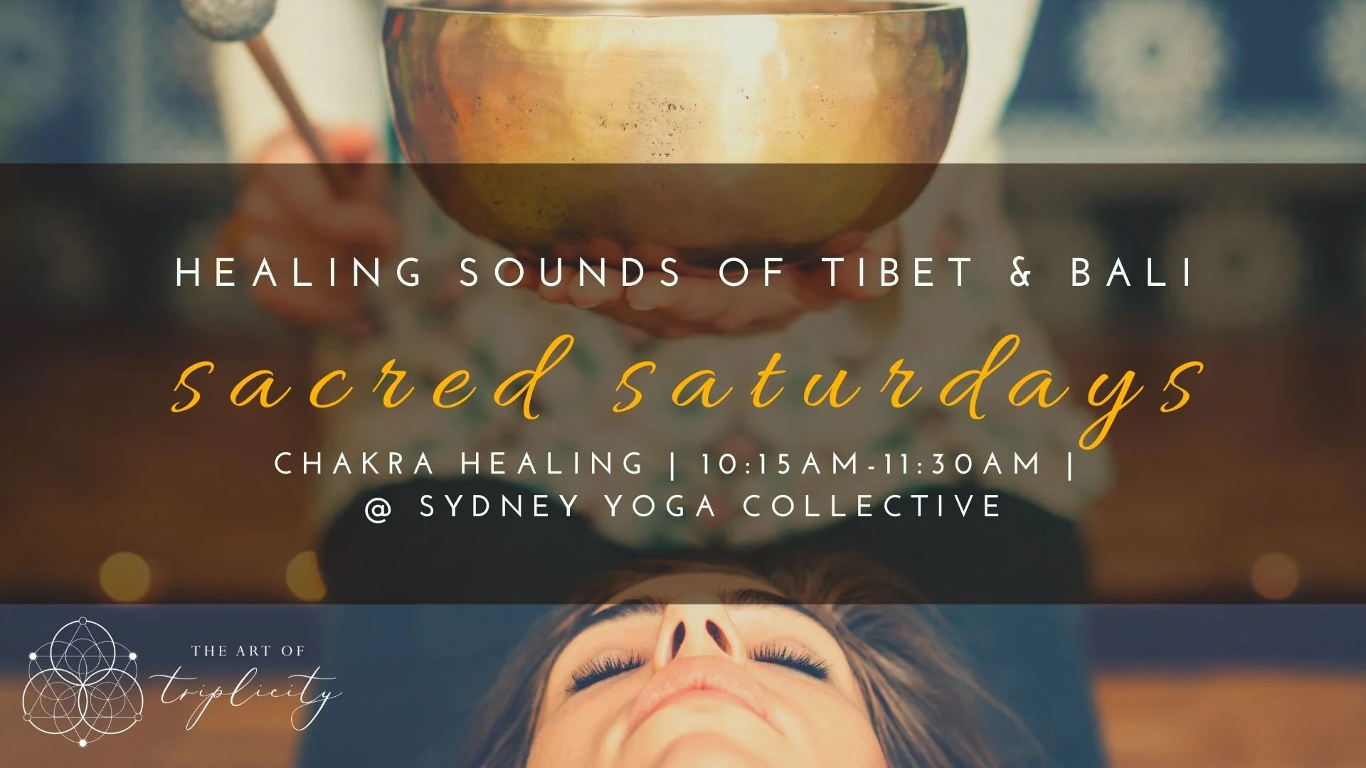 Sacred Saturdays  - Chakra Sound Healing and Meditation  