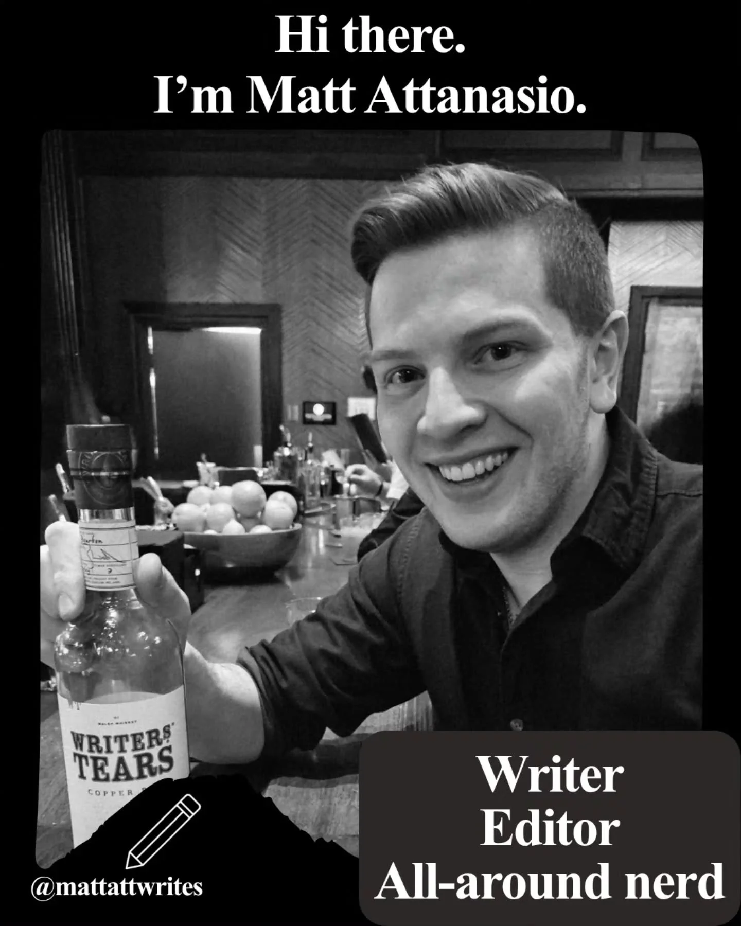"All right, let's do this one last time."

Hi there. I'm Matt Attanasio, your friendly neighborhood writer, editor, and nerd.

Thanks for stopping by my little corner of the internet.

#writersofinstagram #authorsofinstagram #writingcommuni
