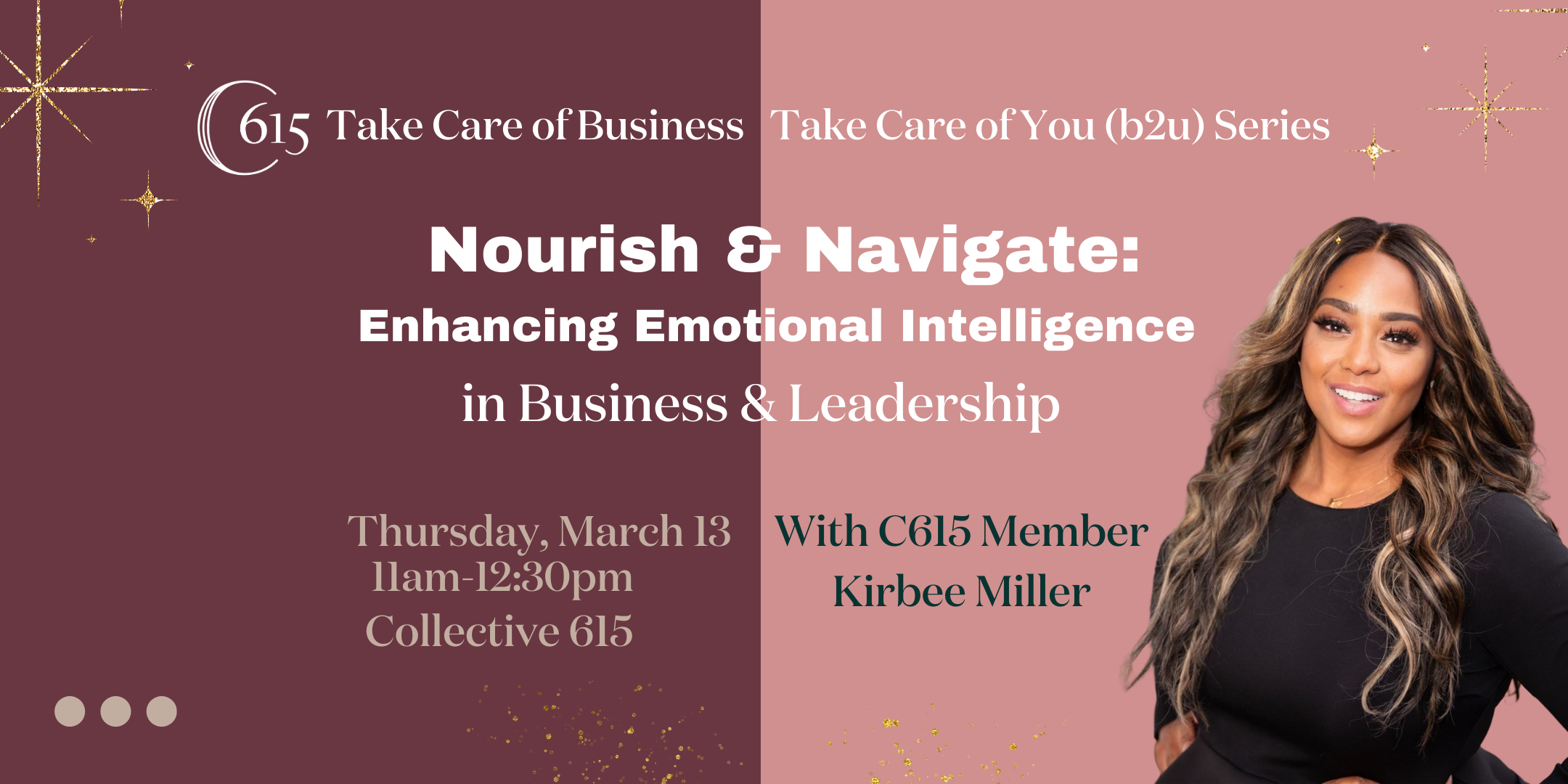 Navigate + Nourish: Enhancing EQ in Business + Leadership w/ Kirbee Miller