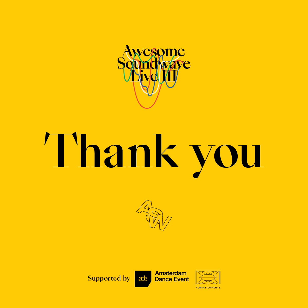 Thank you from Awesome Soundwave Live III Online Festival