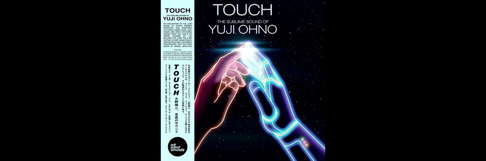 Touch - The Sublime Sound of Yuji Ohno