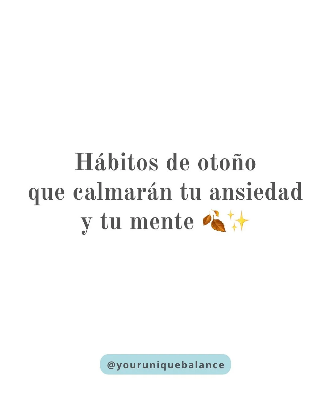 🍂✨ Peque&ntilde;os h&aacute;bitos de oto&ntilde;o, grandes cambios en tu bienestar 💚

No necesitas rutinas complicadas ni cambios dr&aacute;sticos. Preparar una sopa caliente, caminar entre las hojas secas o encender una vela con aroma suave pueden