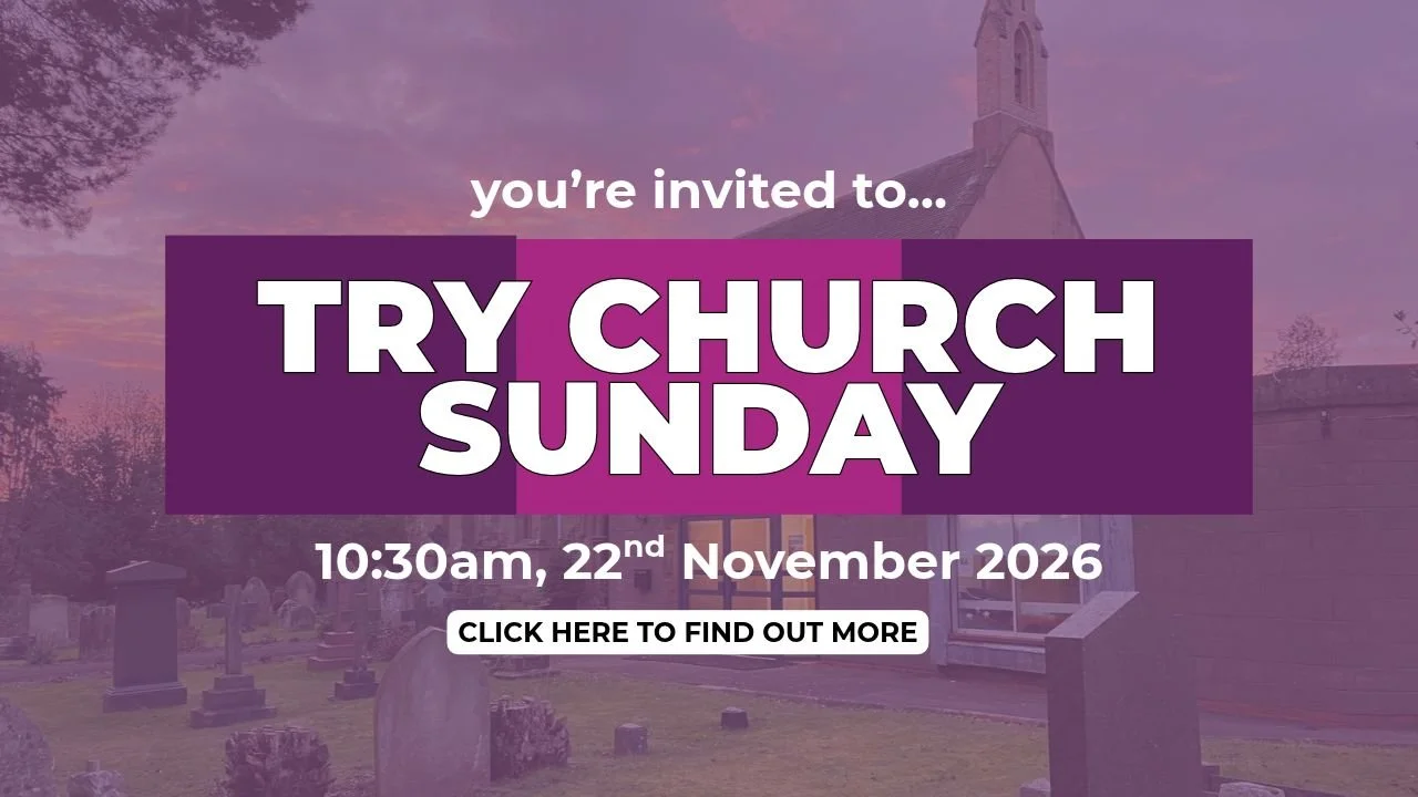  Ever wondered what Church is like?  Come along to Try Church Sunday  