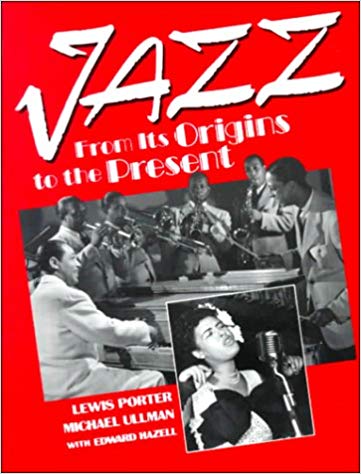 Jazz: From Its Origins to the Present