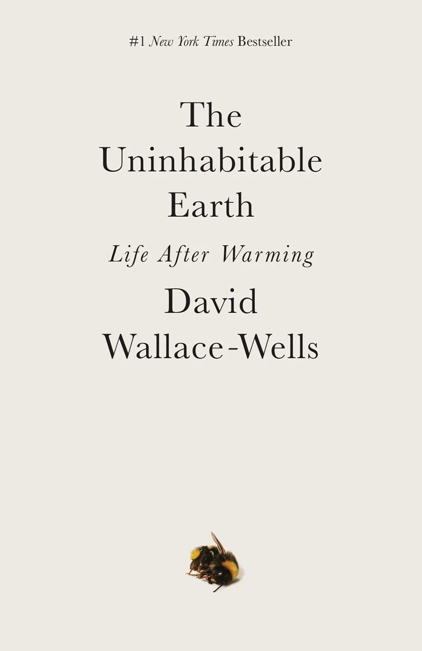 The Uninhabitable Earth - minimalist book cover with the title and author's name on an off-white background and a small photo of a dead bee