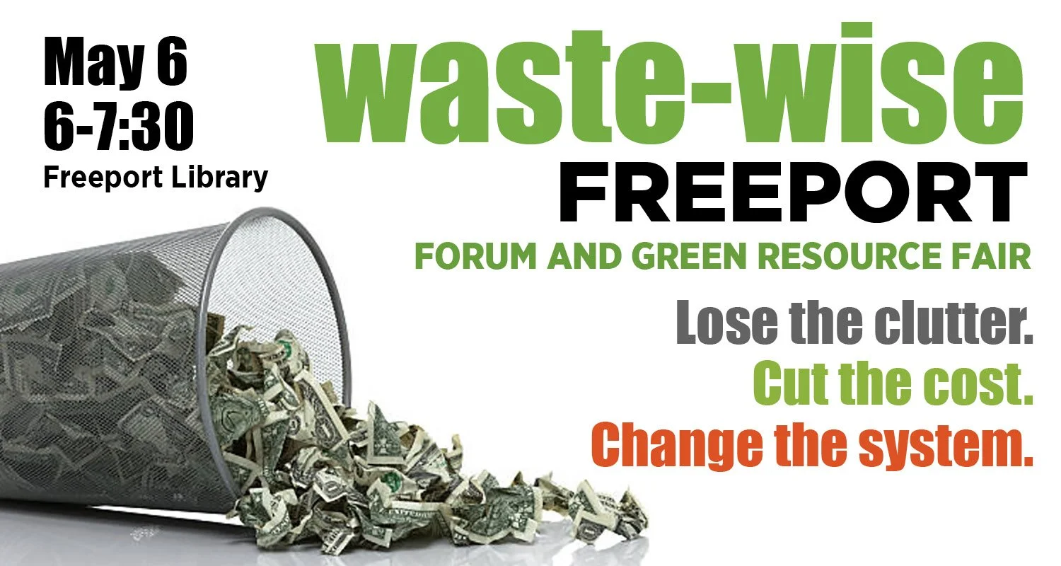 Waste Wise Freeport Forum and Green Resource Fair